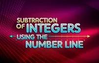 Subtraction of Integers Using the Number Line