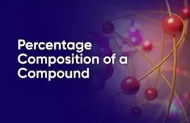 Percentage Composition of a Compound