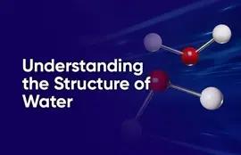 Understanding the Structure of Water