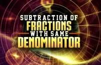 Subtraction of Fractions With the Same Denominator