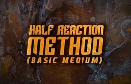 Half Reaction Method (Basic Medium)