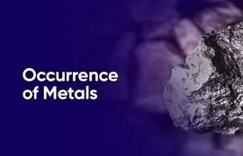 Occurrence of Metals