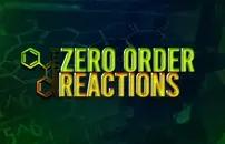 Zero Order Reactions