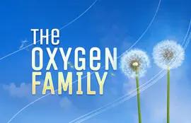 The Oxygen Family