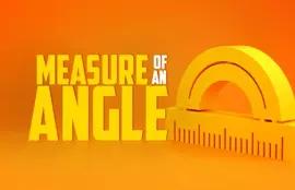Measure of an Angle