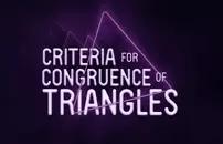 Criteria for Congruence of Triangles