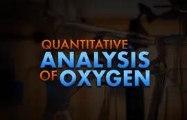 Quantitative Analysis of Oxygen