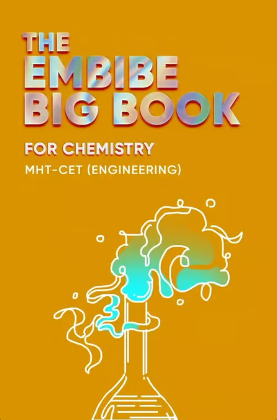 Embibe Big Book for MHT-CET Chemistry (Engineering)